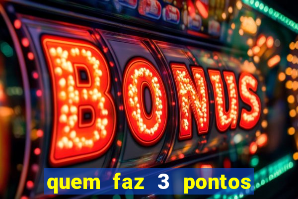 quem faz 3 pontos no dia de sorte ganha quanto